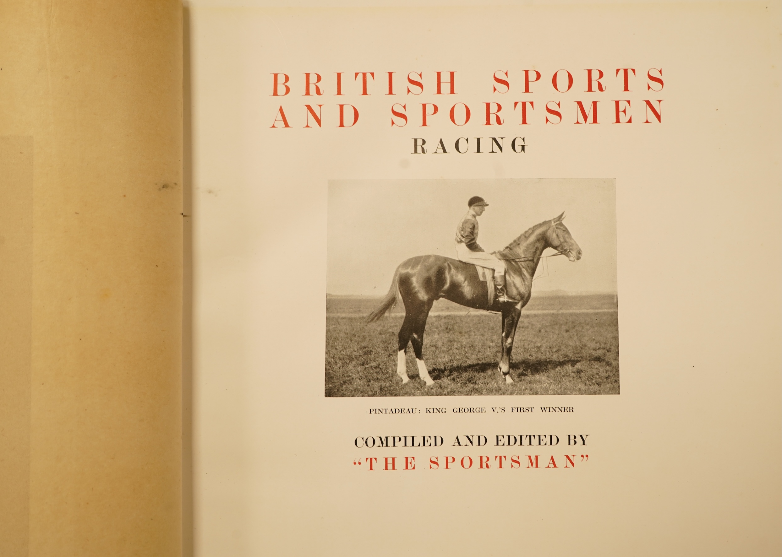 British Sports and Sportsmen - Racing ... num. photogravure portraits, plates and other illus.; publisher's gilt ruled red morocco, panelled spine, ge., marbled e/ps., folio. (?1920)